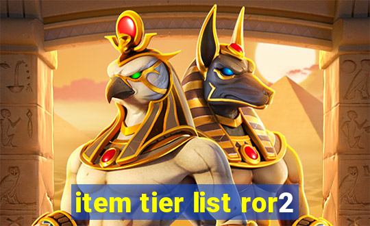 item tier list ror2